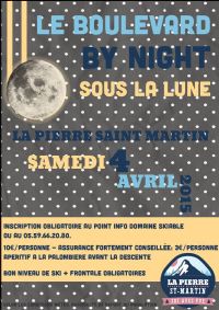 Boulevard By Night sous la Lune. Le samedi 4 avril 2015 à arette. Pyrenees-Atlantiques.  19H30
